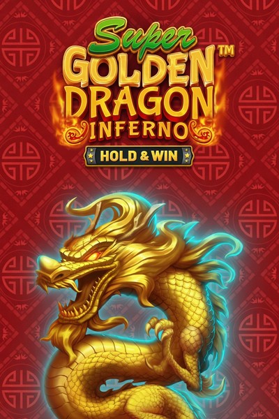 Slot Super Golden Dragon Inferno - Hold & Win no Betrepublic Casino